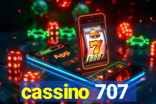 cassino 707